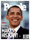Barack Obama on the front cover of People magazine in the November 5, 2008 issue.