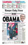 The Bangor Daily News (Maine)  newspaper front page on November 5, 2008 featuring Barack Obama's historic victory as the 44th US President.