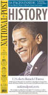 Toronto - The National Post - November 5, 2008 - Barack Obama's historic victory on the front page of Canadian newspapers.
