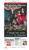 The Charlotte Observer newspaper front page on November 5, 2008 featuring Barack Obama's historic victory as the 44th US President.