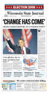 The (Madison) Wisconsin State Journal newspaper front page image on November 5, 2008 featuring Barack Obama's historic victory as the 44th US President.