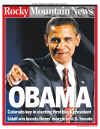 November 4, 2008 Election Victory Headlines - 101 US Newspaper Front Pages Announcing Barack Obama's Historic November 4th 2008 Election Victory. Obama newspapers are listed alphabetically by US city. Major US newspapers and all 50 US states are represented. Photo: Rocky Mountain News front page on November 5, 2008.