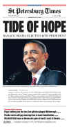 The St. Petersburg Times newspaper front page image on November 5, 2008 featuring Barack Obama's historic victory as the 44th US President.
