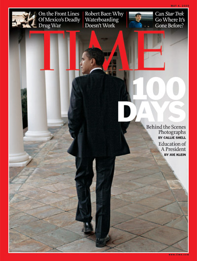 TIME Cover - May 4, 2009 Issue - 100 DAYS - Behind the Scenes Photographs & Education of a President.  Time 2009