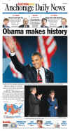 The Anchorage Daily News newspaper front page on November 5, 2008 featuring Barack Obama's historic victory as the 44th US President.