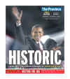 Vancouver - The Province - November 5, 2008 - Barack Obama's historic victory on the front page of Canadian newspapers.