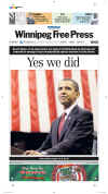 Winnipeg Free Press - November 5, 2008 - Barack Obama's historic victory on the front page of Canadian newspapers.