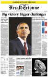 France-Paris-International Herald Tribune. Newspaper front pages from around the world headline Barack Obama's historic US presidential victory.