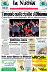Italy-Venezia-La Nuova Venezia. Newspaper front pages from around the world headline Barack Obama's historic US presidential victory.