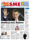 Slovakia-Bratislava-SME. Newspaper front pages from around the world headline Barack Obama's historic US presidential victory.