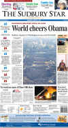 The Sudbury Star - January 21, 2009 - The historic inauguration of President Barack Obama as the 44th US President dominates the front page headlines of Canadian newspapers.