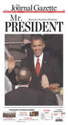 INDIANA - US Newspapers - Front Page Headlines - January 20, 2009 - Inauguration of President Barack Obama in Washington, DC. Click on Obama newspaper front page image for a large image.