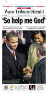 TEXAS - US Newspapers - Front Page Headlines - January 20, 2009 - Inauguration of President Barack Obama in Washington, DC. Click on Obama newspaper front page image for a large image.